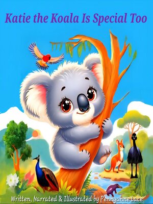 cover image of Katie the Koala Is Special Too